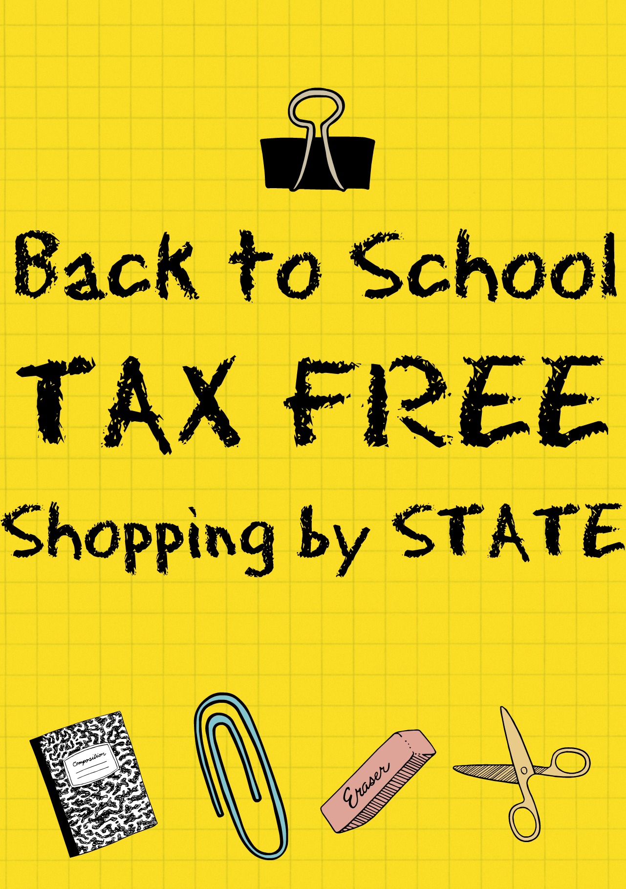 Back to School Shopping 2014 TAX FREE LIST by State USA Surviving A