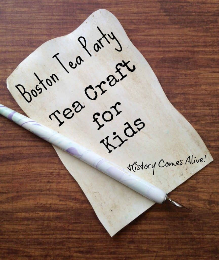 Boston Tea Party with a Tea Craft for Kids