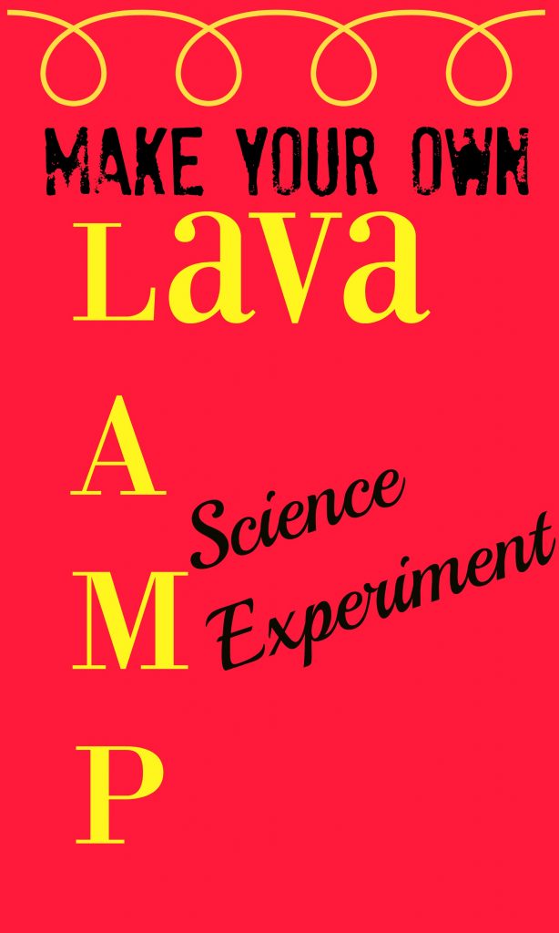 Make Your Own Lava Lamp Science Experiment