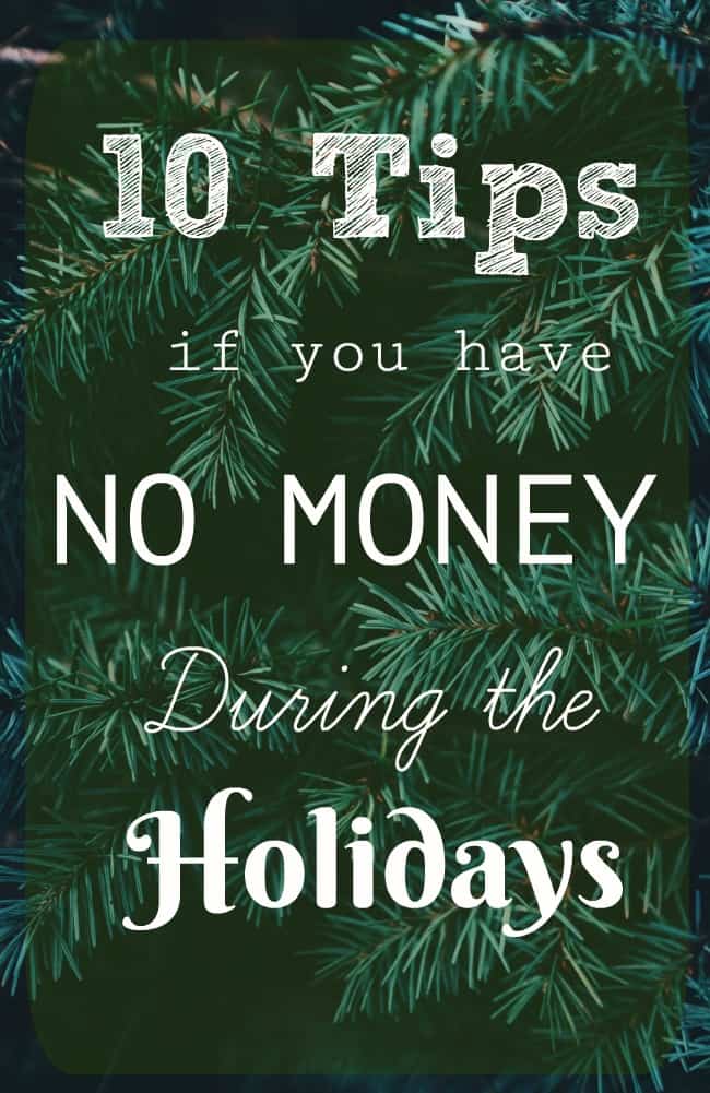 how to Survive the Holiday Season with NO MONEY