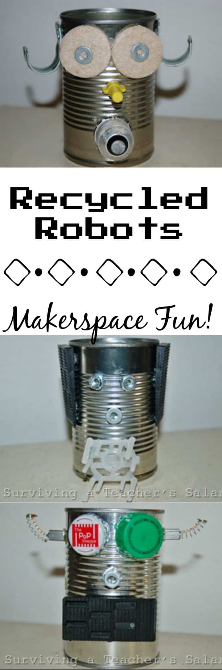 Recycled Robot Soup Cans Great for STEM Art Activities