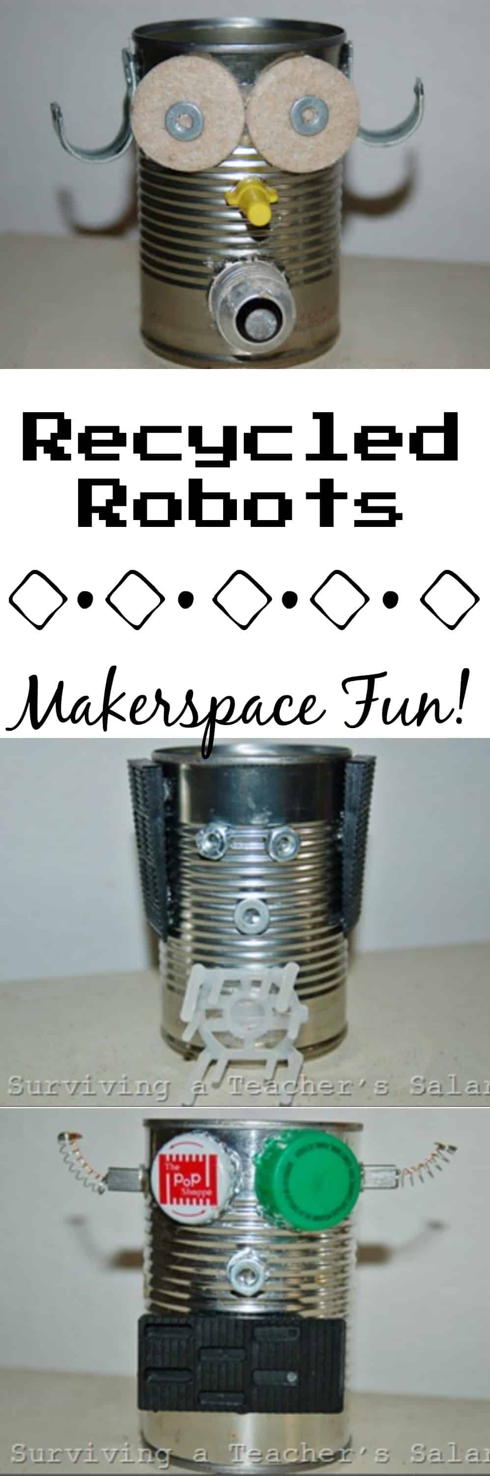 Recycled Robot Soup Cans Great for STEM Art Activities