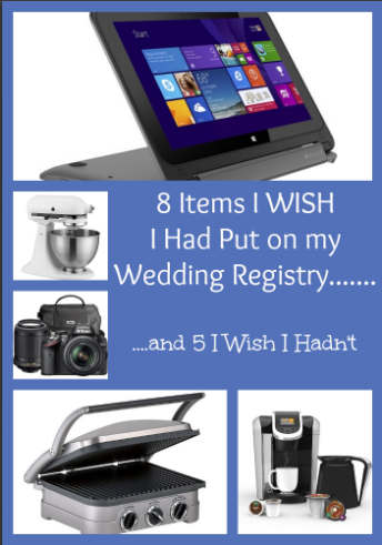 Items I Wish I Had Put on my Wedding Registry