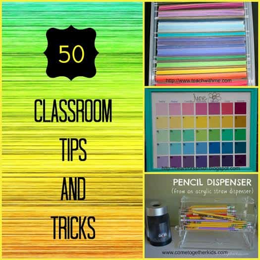 tips and tricks for teachers and classroom hacks