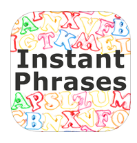 Instant Phrases app