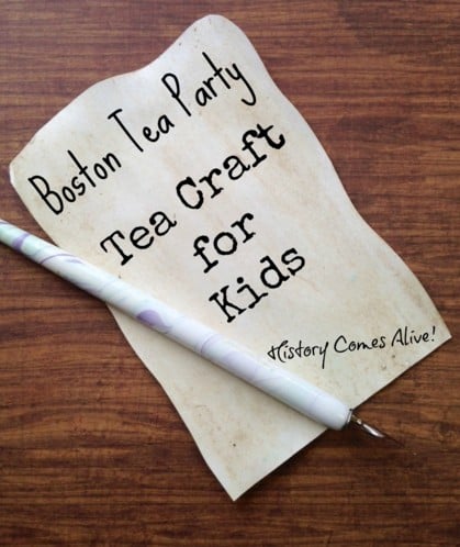 Boston Tea Party Tea Paper Craft for Kids