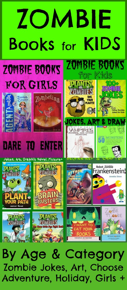 Zombie Books for Kids Categorized by age, type and theme