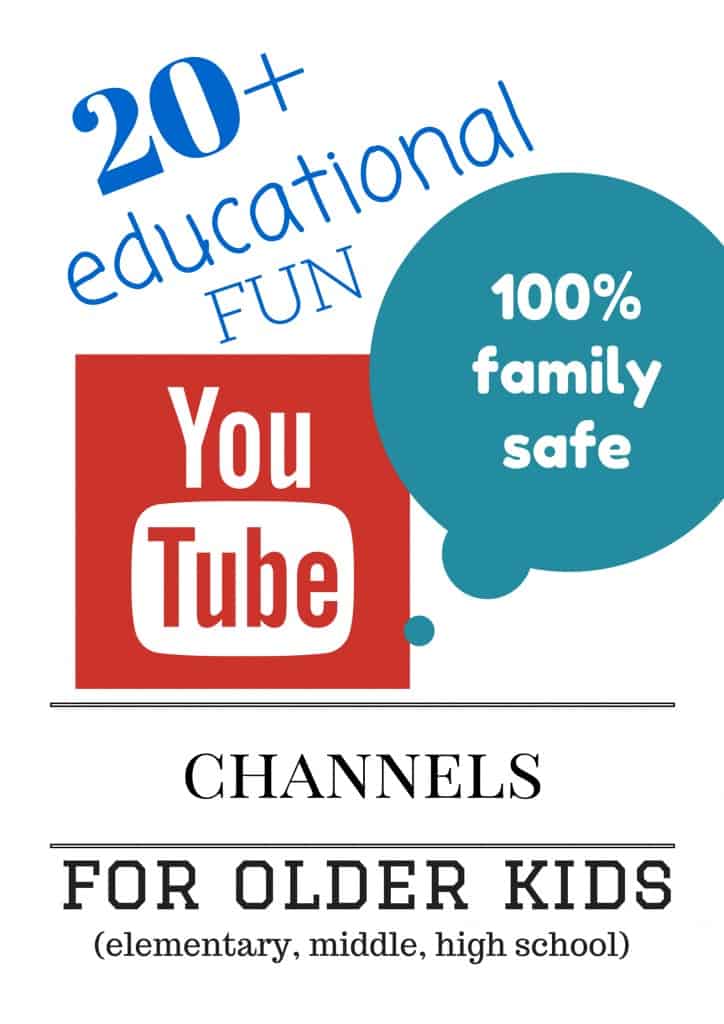 20+ Safe YouTube Learning Channels for Older Kids