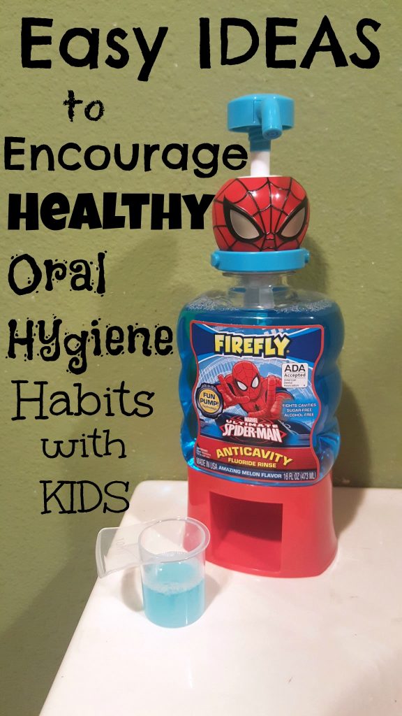 Easy Ideas to Encourage Healthy Oral Hygiene Habits with Kids