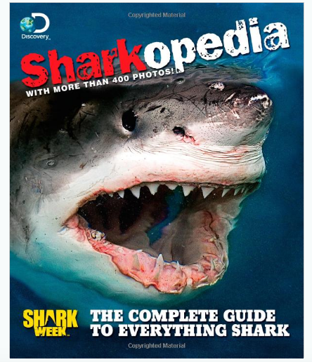 Discovery Channel Sharkopedia Book for Shark Week