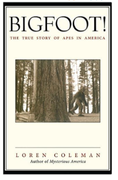 Bigfoot the true story of Apes in America book