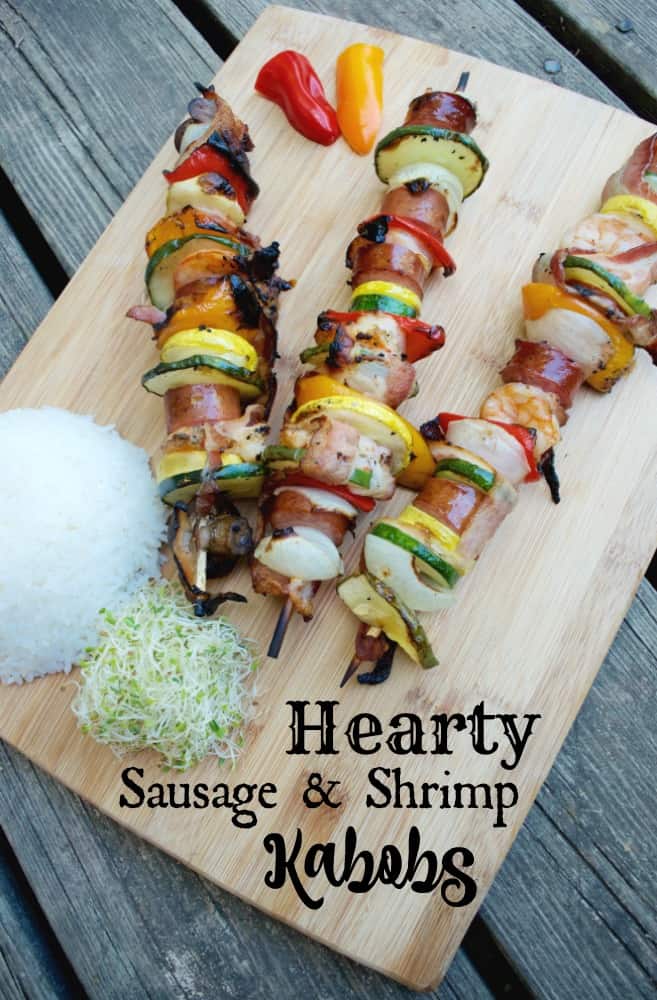 Hearthy Sausage & Shrimp Kabobs for Dinner