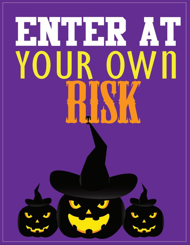 Halloween Wall Art - Enter at Your Own Risk 