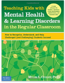 Mental Health and Learning Disorders in the Classroom book for teachers