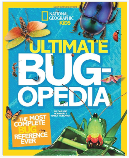 National Geographic Kids Ultimate Bugopedia Book