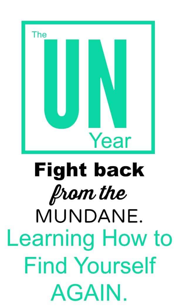 The UN-year: Learning How to Find Yourself Again