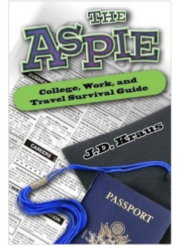 The Aspie College, Work and Travel Survival Guide
