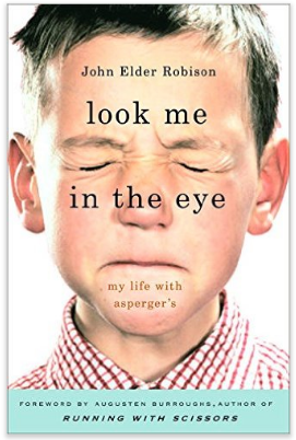 Look Me in the Eye: My Life with Asperger's