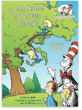 I Can Name 50 Trees Today Cat in the Hat earth day gardening book for kids
