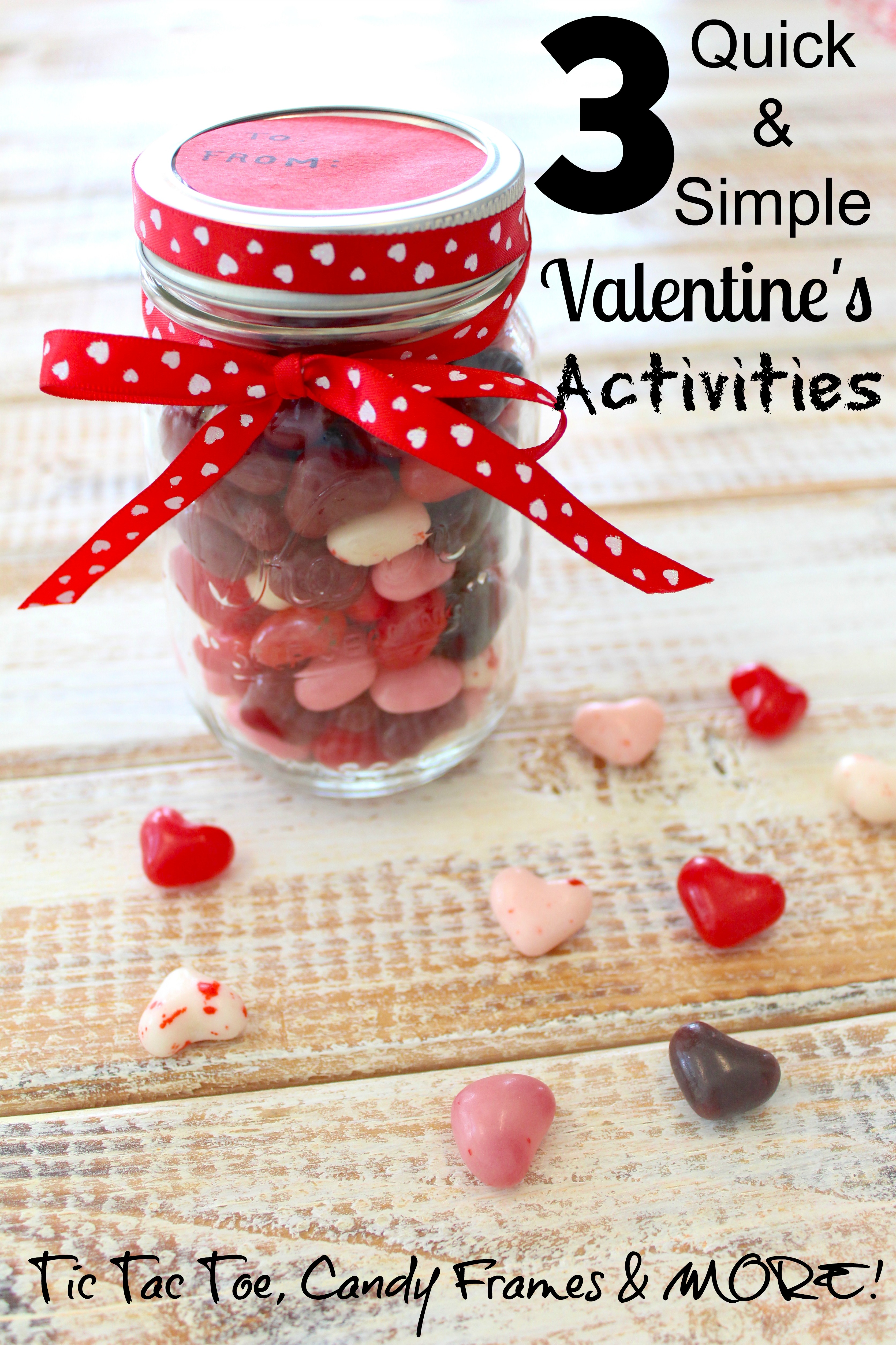 3 Quick & Easy Simple Valentine's Day Activities for Kids