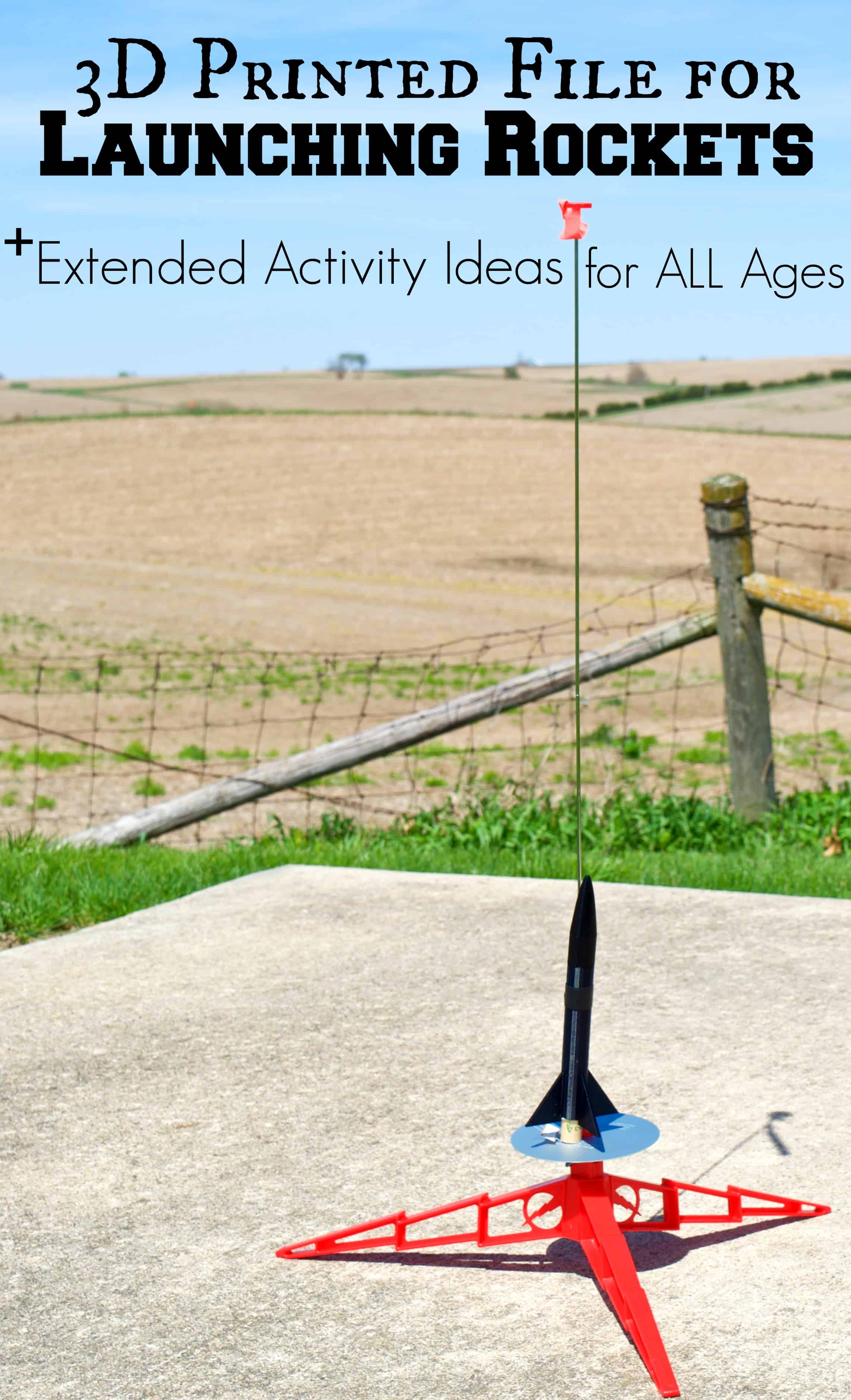 3D Printed File for Launching Rockets Activity