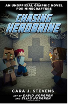 Chasing Herobrine Unofficial Minecraft graphic novel for kids