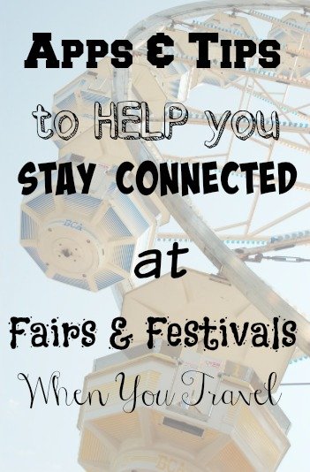 Tips to Stay Connected this Summer at Festivals & Fairs