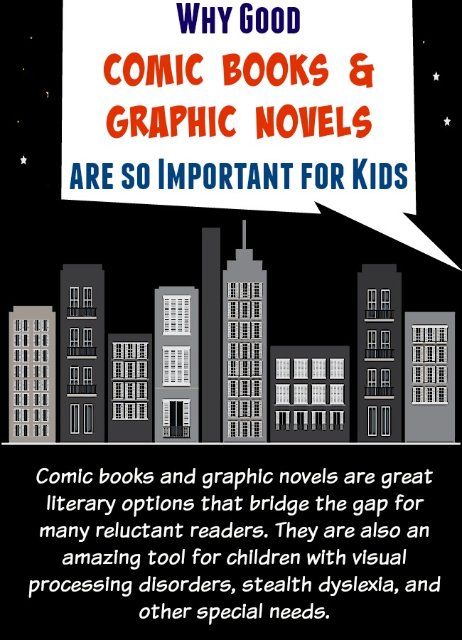 Why Good Comic Books & Graphic Novels are So Important for Kids