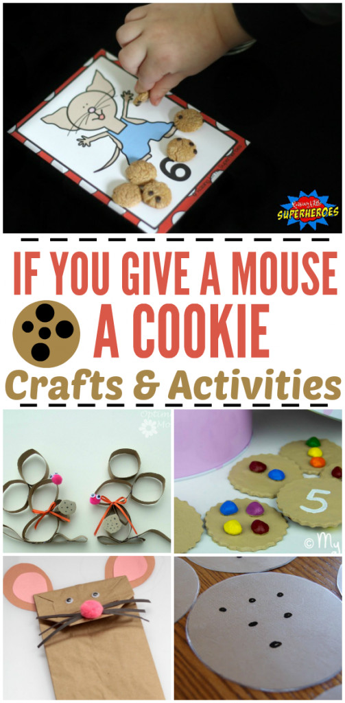 25 "If You Give a Mouse a Cookie" Crafts & Activities