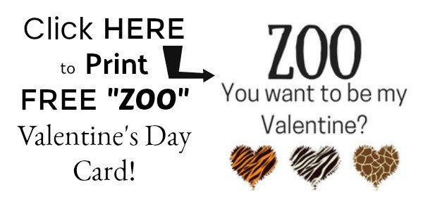 FREE Printable Zoo You Want to Be My Valentine's Day card