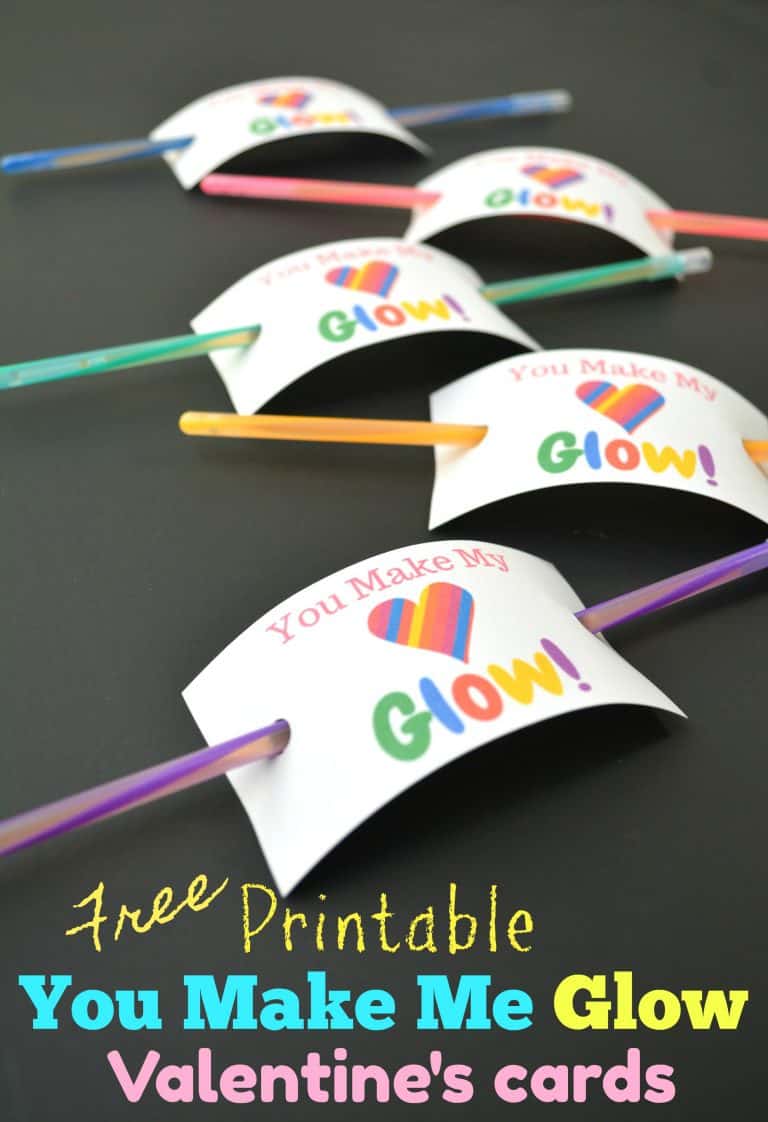 “You Make My Heart Glow” FREE Printable Valentine's Day Cards