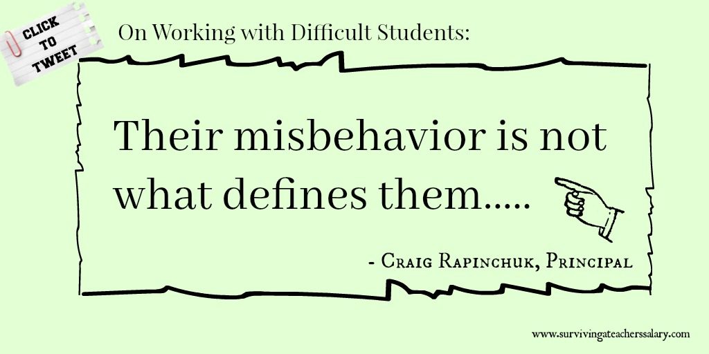 difficult students quote on misbehavior