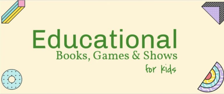 Educational Shows for Kids by Age + Books & Games!