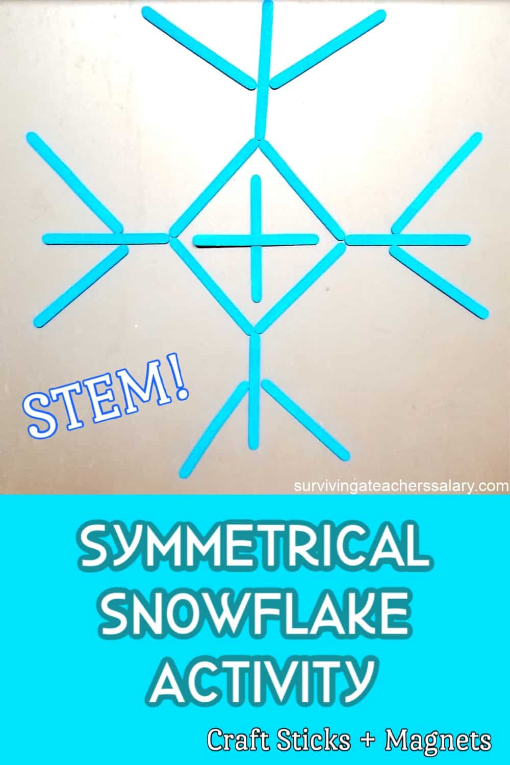 Symmetrical Snowflake Craft Stick Magnetic Activity + Printables