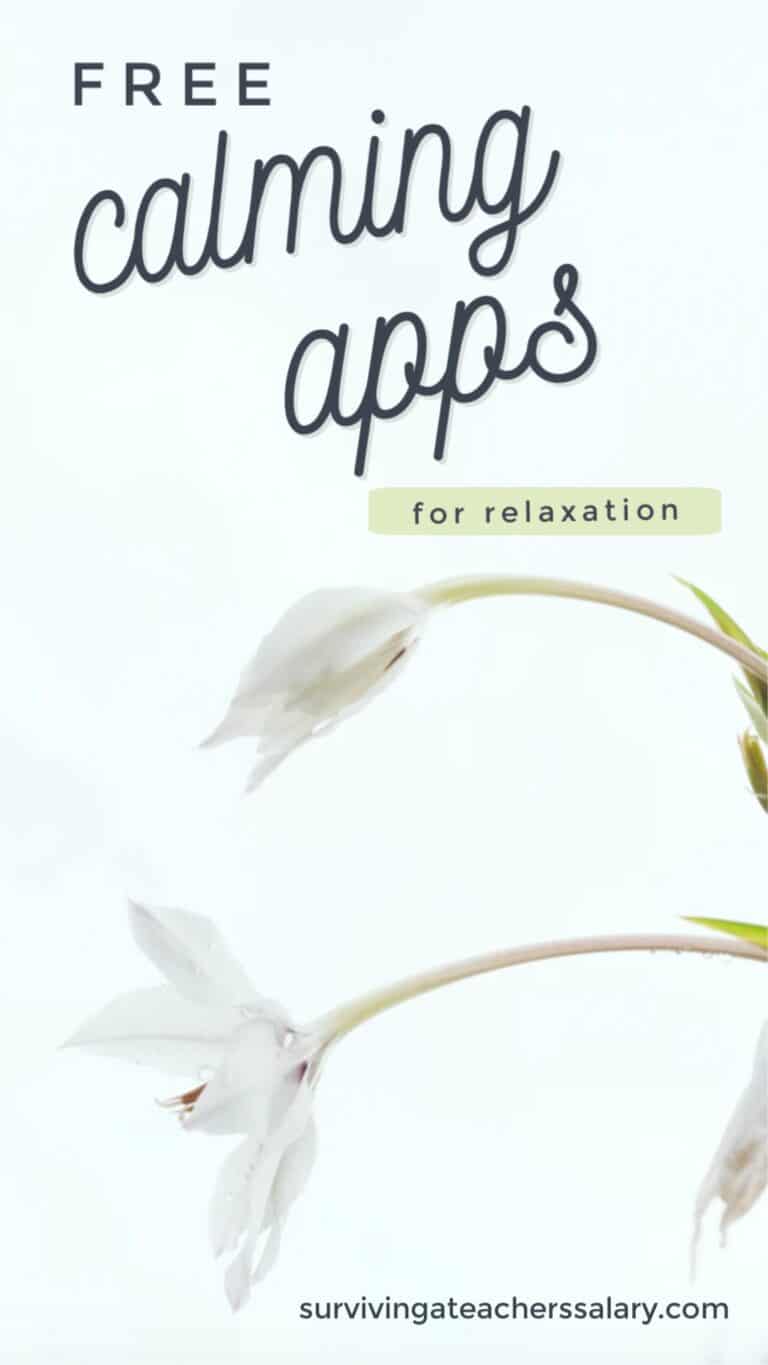Free Calm Apps for Teachers Create a Stress Free Classroom