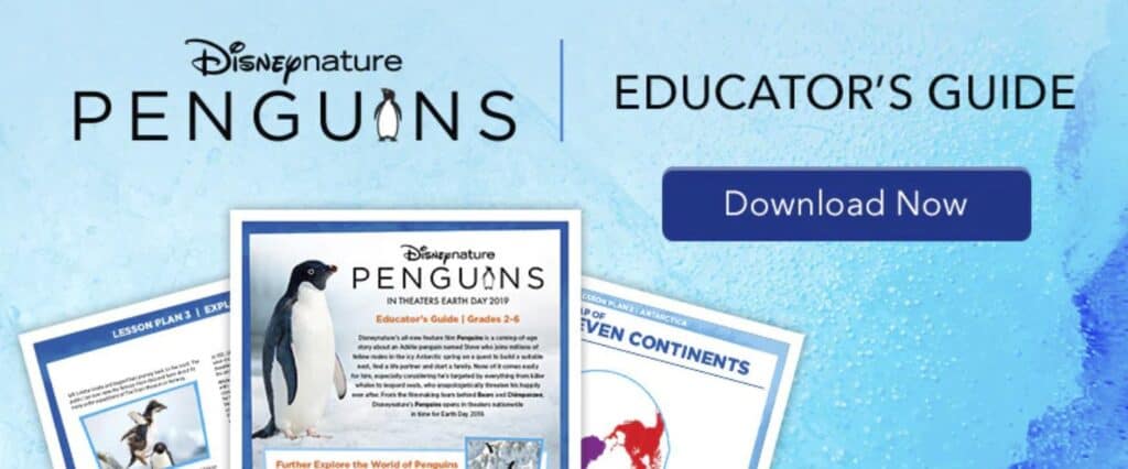 Disneynature Penguins Educator's Guide